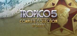 Tropico 5: Complete Collection Upgrade cover image