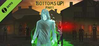 Bottoms Up!: Part 1 Demo background image