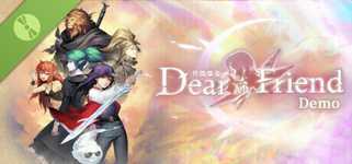 Dear My Friend - 我的挚友 Demo background image