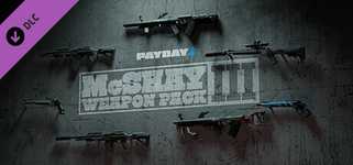 PAYDAY 2: McShay Weapon Pack 3 background image
