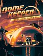 Dome Keeper Deluxe Edition cover image
