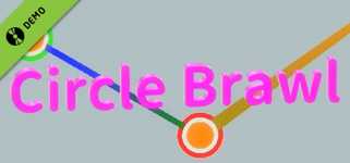 Circle Brawl Demo cover image