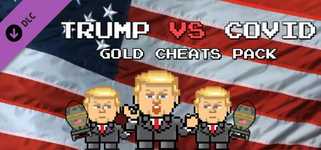 Trump VS Covid: Gold Cheats Pack cover image