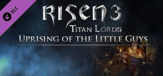 Risen 3 - Uprising of the Little Guys cover image