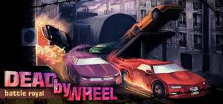 Dead by Wheel: Battle Royal background image