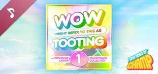 Wow I Might Refer To This As Tooting: The Trombone Champ Soundtrack Collection Vol. 1 background image