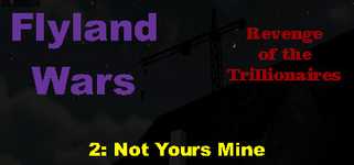 Flyland Wars: 2 Not Yours Mine cover image