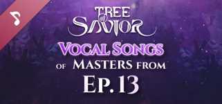 Tree of Savior - Vocal Songs of Masters from Ep.13 background image