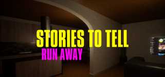 Stories to Tell [Alpha 1] - Run Away background image