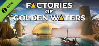 Factories of Golden Waters Demo background image