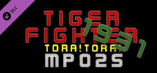 Tiger Fighter 1931 Tora!Tora! MP025 background image