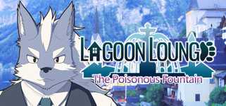 Lagoon Lounge : The Poisonous Fountain background image