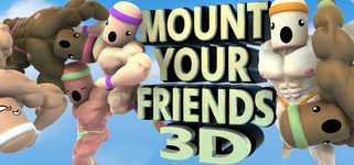 Mount Your Friends 3D: A Hard Man is Good to Climb background image