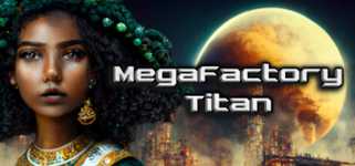 MegaFactory Titan background image