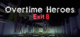 Overtime Heroes Exit 8 background image