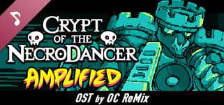 Crypt of the NecroDancer: AMPLIFIED OST - OC ReMix cover image