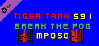 Tiger Tank 59 Ⅰ Break The Fog MP050 background image
