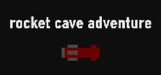 Rocket Cave Adventure background image