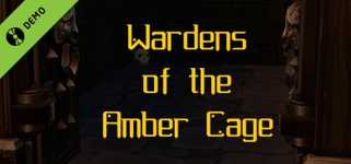 Wardens of the Amber Cage Demo background image