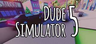 Dude Simulator 5 cover image