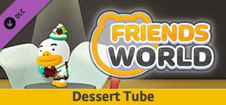 Friends World - Dessert Tube background image