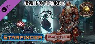 Fantasy Grounds - Starfinder RPG - Dawn of Flame AP 6: Assault on the Crucible background image