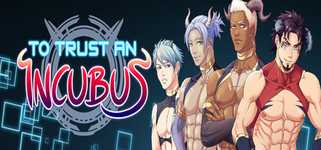 To Trust an Incubus background image