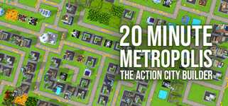 20 Minute Metropolis - The Action City Builder background image