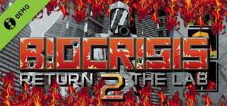 BioCrisis : Return 2 the Lab Demo background image