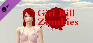 Girl Kill Zombies - 18+ background image