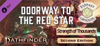 Fantasy Grounds - Pathfinder 2 RPG - Strength of Thousands AP 5: Doorway to the Red Star background image