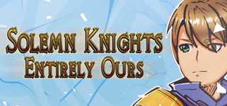 Solemn Knights: Entirely Ours Classic Edition background image