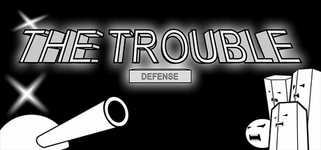 天灾：防御  THE TROUBLE:DEFENSE background image