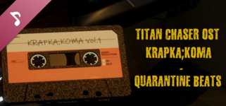 Titan Chaser OST: Quarantine Beats by krapka ; KOMA cover image