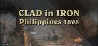 Clad in Iron: Philippines 1898 background image