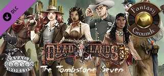 Fantasy Grounds - Stone and a Hard Place: The Tombstone Seven (Savage Worlds) background image