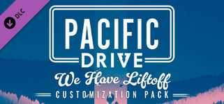Pacific Drive: We Have Liftoff Customization Pack background image