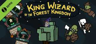 King Wizard, of the Forest Kingdom Demo cover image