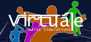 Virtuále: Heist Simulations background image