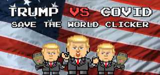 Trump VS Covid: Save The World Clicker cover image