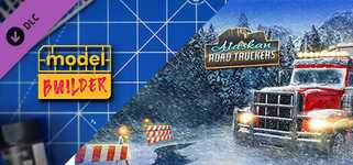 Model Builder: Alaskan Road Truckers DLC cover image