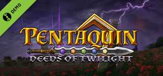 Pentaquin: Deeds Of Twilight (Demo) background image