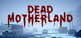 Dead Motherland: Zombie Co-op background image