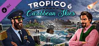 Tropico 6 - Caribbean Skies cover image