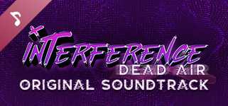 Interference: Dead Air Soundtrack (Deluxe Edition) background image