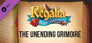 Regalia: Of Men and Monarchs - The Unending Grimoire cover image