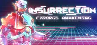 Insurrection: Cyborgs Awakening background image