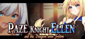 Paze Knight Ellen and the Dungeon town Sodom cover image