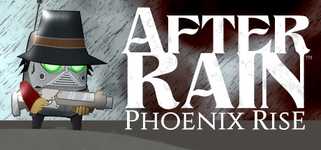 After Rain: Phoenix Rise background image
