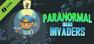Paranormal Home Invaders Demo background image